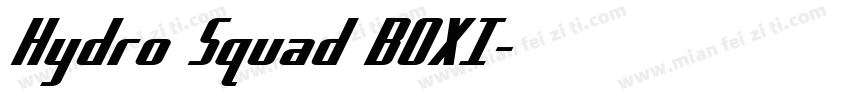 Hydro Squad BOXI字体转换